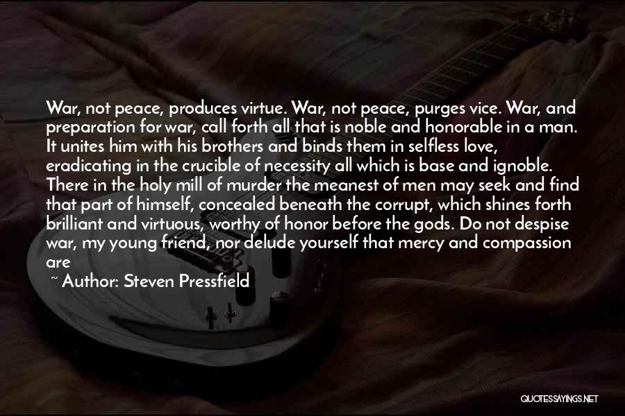 Steven Pressfield Quotes 1837541