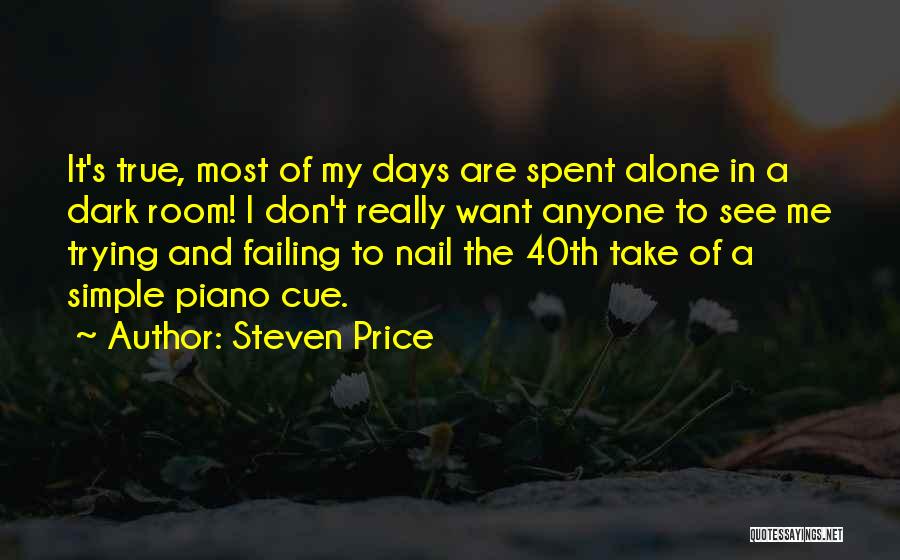 Steven Price Quotes 1382027