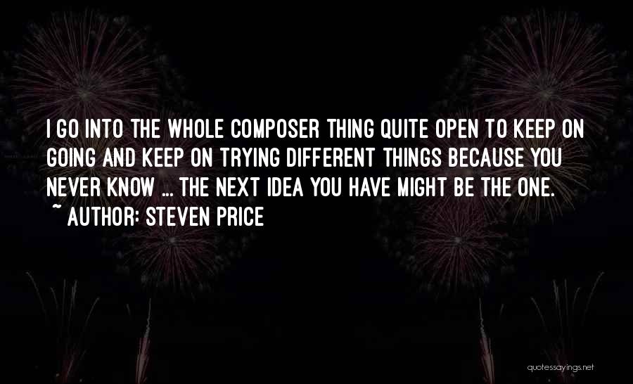 Steven Price Quotes 1879562