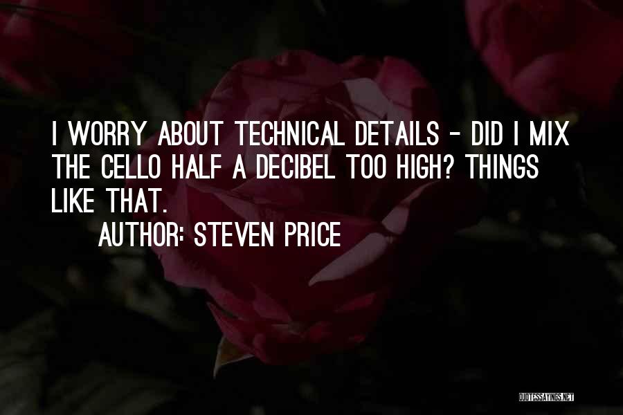 Steven Price Quotes 833106