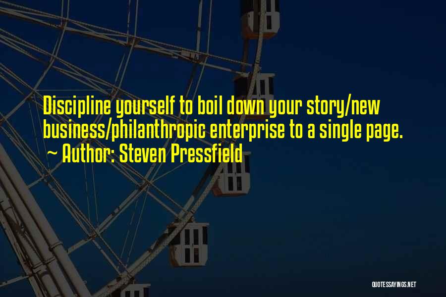 Steven Quotes By Steven Pressfield