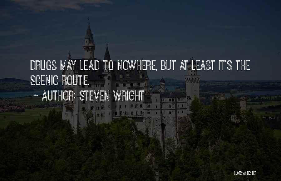 Steven Quotes By Steven Wright