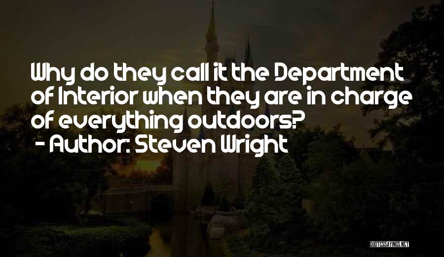 Steven Quotes By Steven Wright