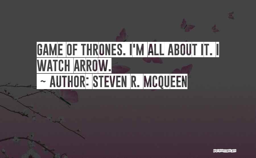 Steven R. McQueen Quotes 2083653