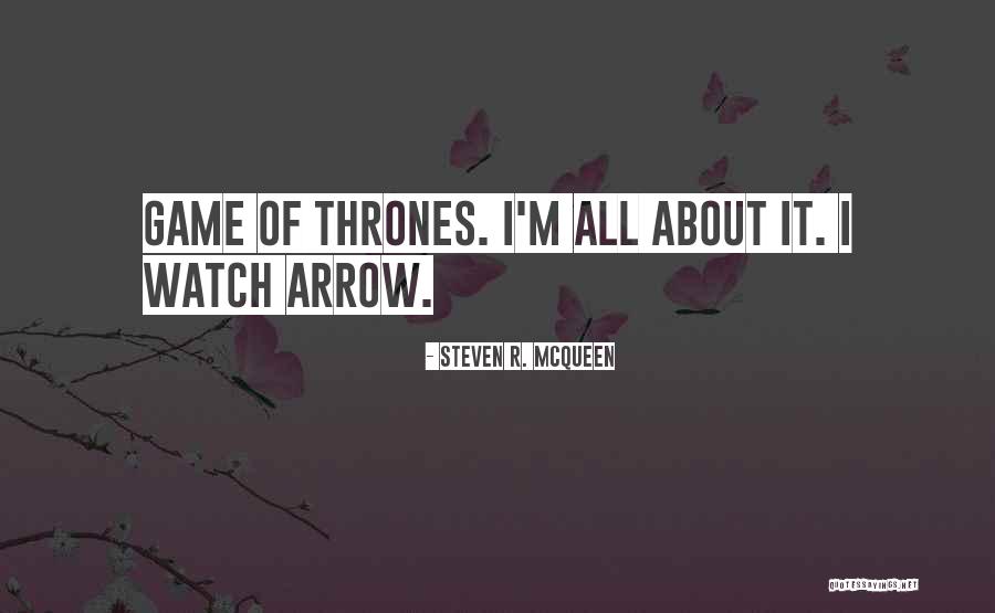 Steven R. McQueen Quotes 2083653 Steven R. McQueen Quotes 2083653