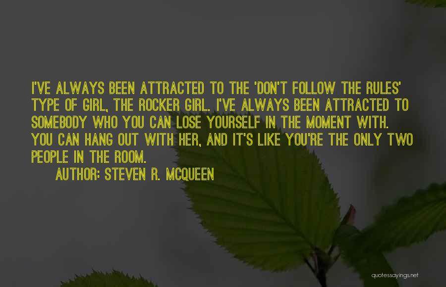 Steven R. McQueen Quotes 2112210