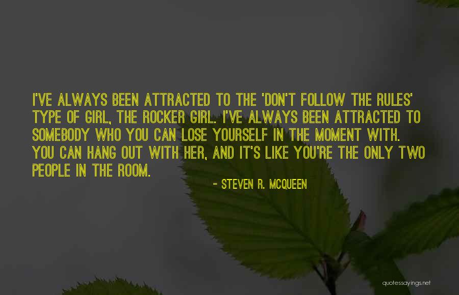 Steven R. McQueen Quotes 2112210