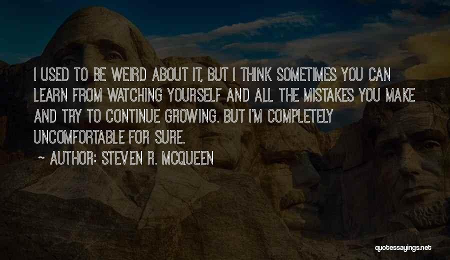 Steven R. McQueen Quotes 451925