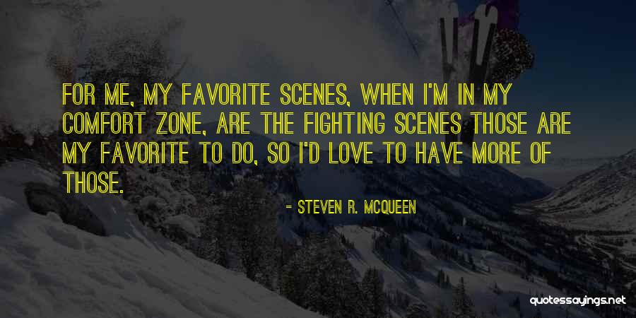 Steven R. McQueen Quotes 612376