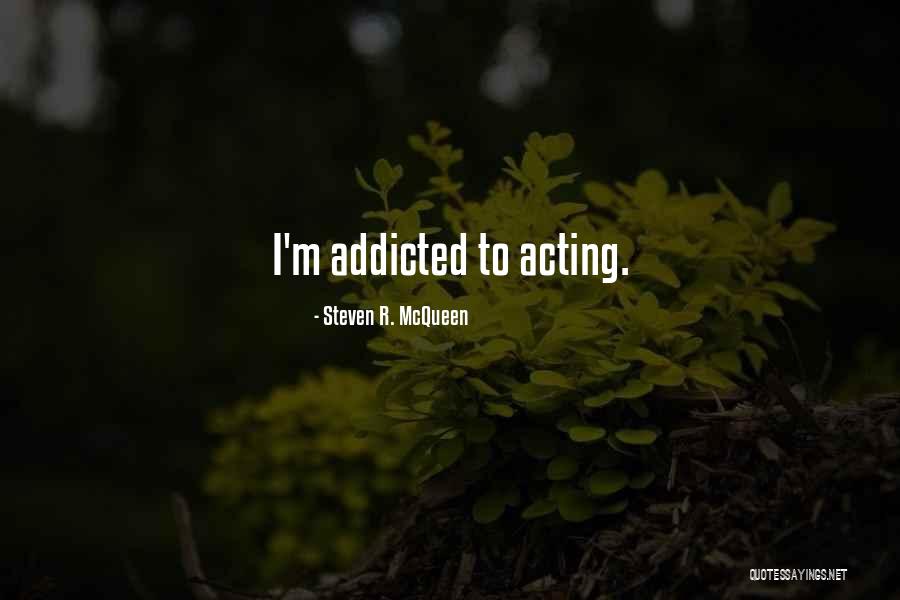 Steven R. McQueen Quotes 816131 Steven R. McQueen Quotes 816131