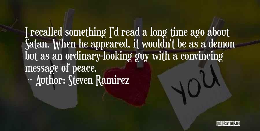 Steven Ramirez Quotes 1776225