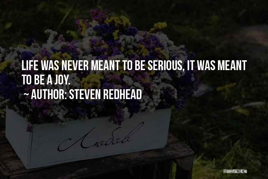 Steven Redhead Quotes 1222308