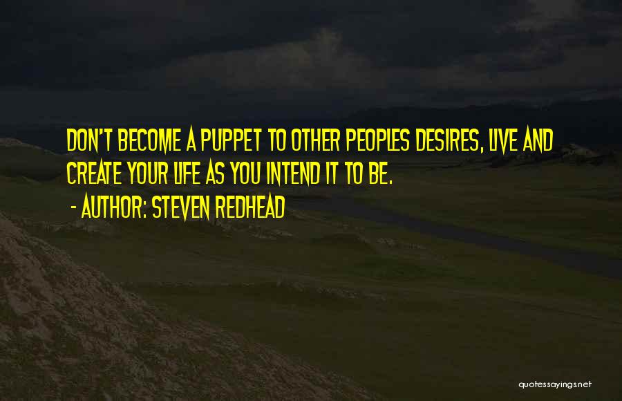 Steven Redhead Quotes 663487