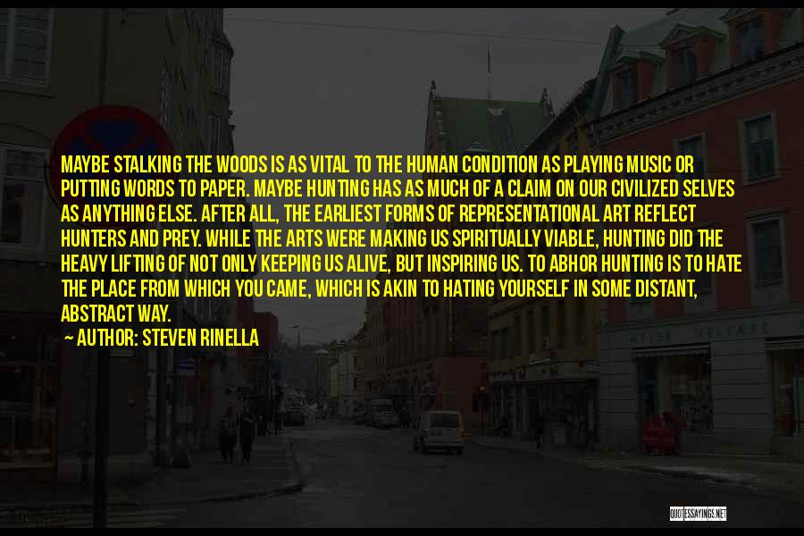 Steven Rinella Quotes 97198