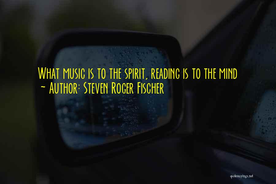 Steven Roger Fischer Quotes 1180811