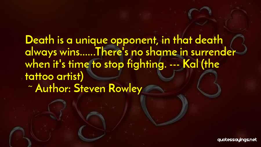 Steven Rowley Quotes 877562