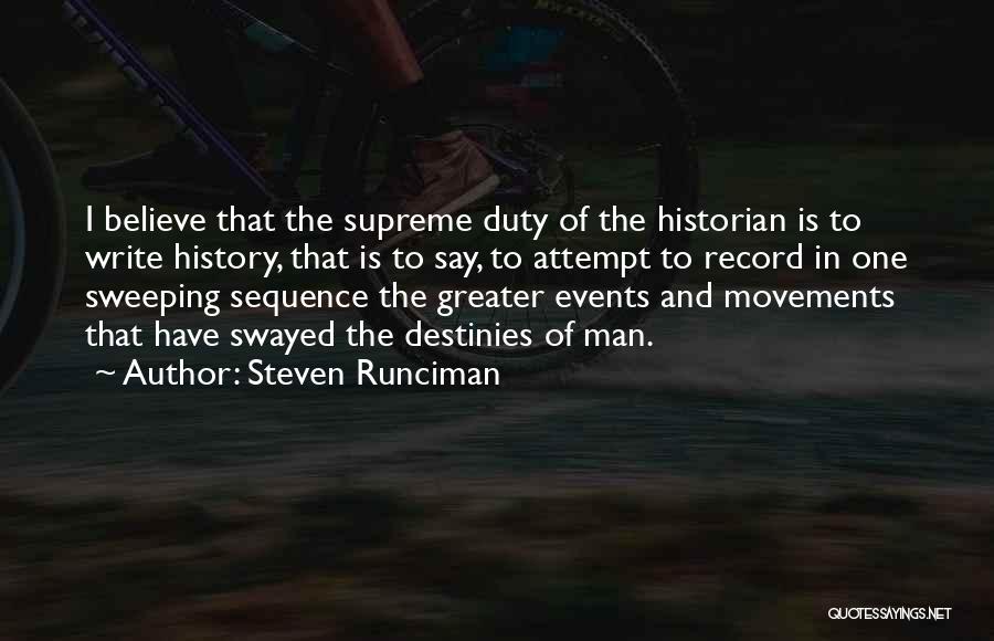 Steven Runciman Quotes 105965