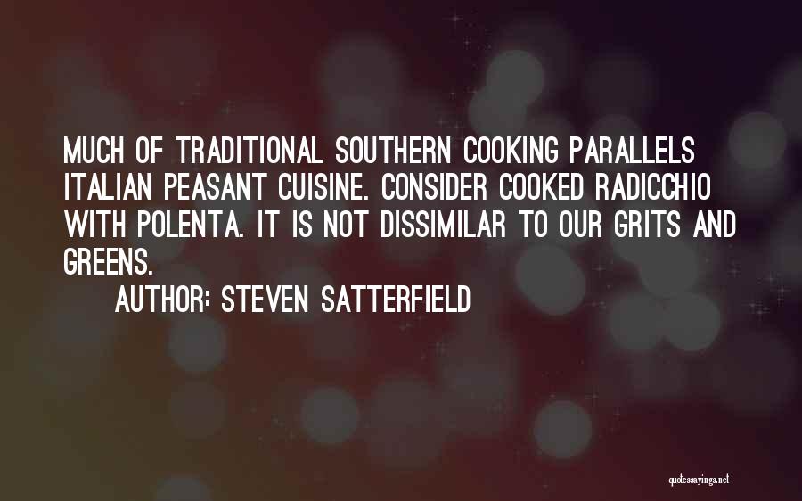 Steven Satterfield Quotes 296731