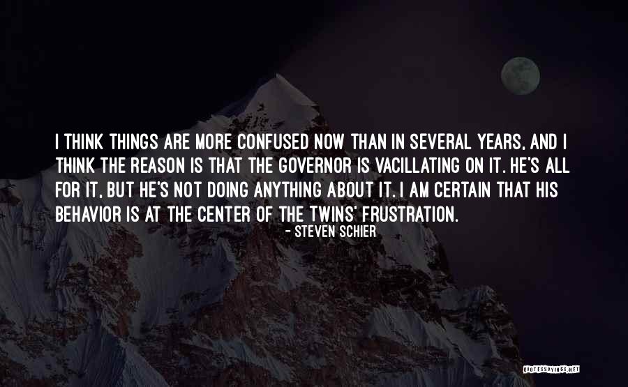Steven Schier Quotes 351849 Steven Schier Quotes 351849