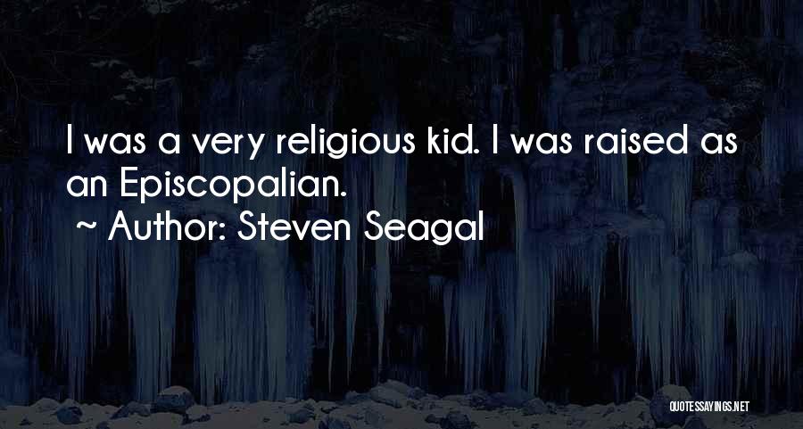 Steven Seagal Quotes 1137444