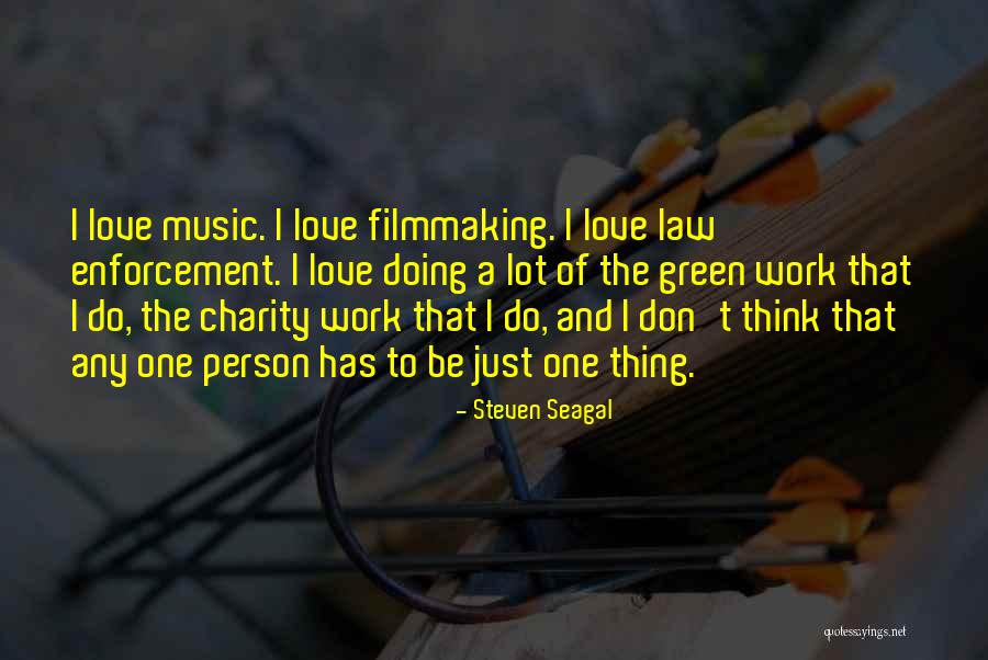 Steven Seagal Quotes 1653457