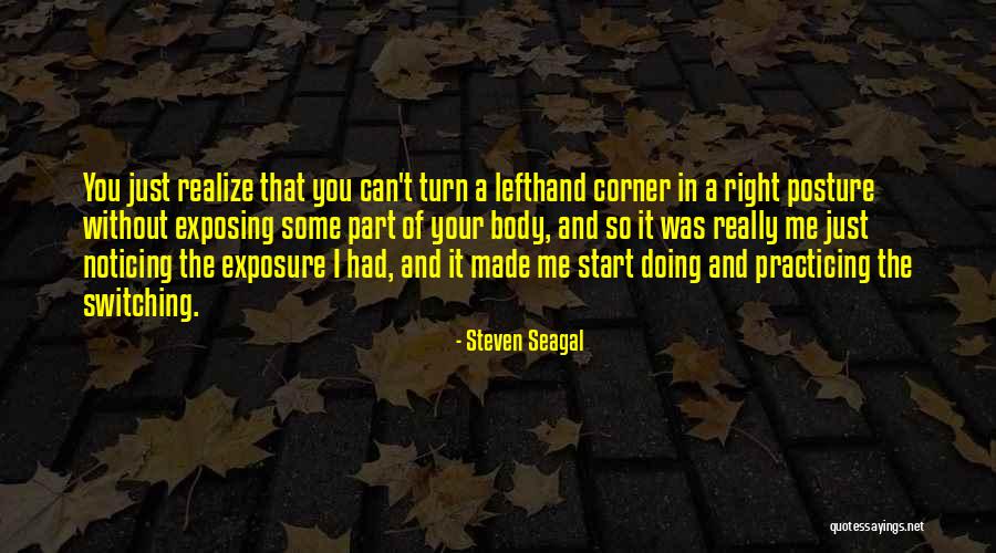 Steven Seagal Quotes 414923