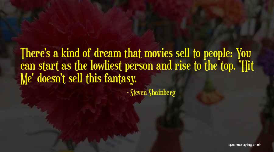 Steven Shainberg Quotes 263626