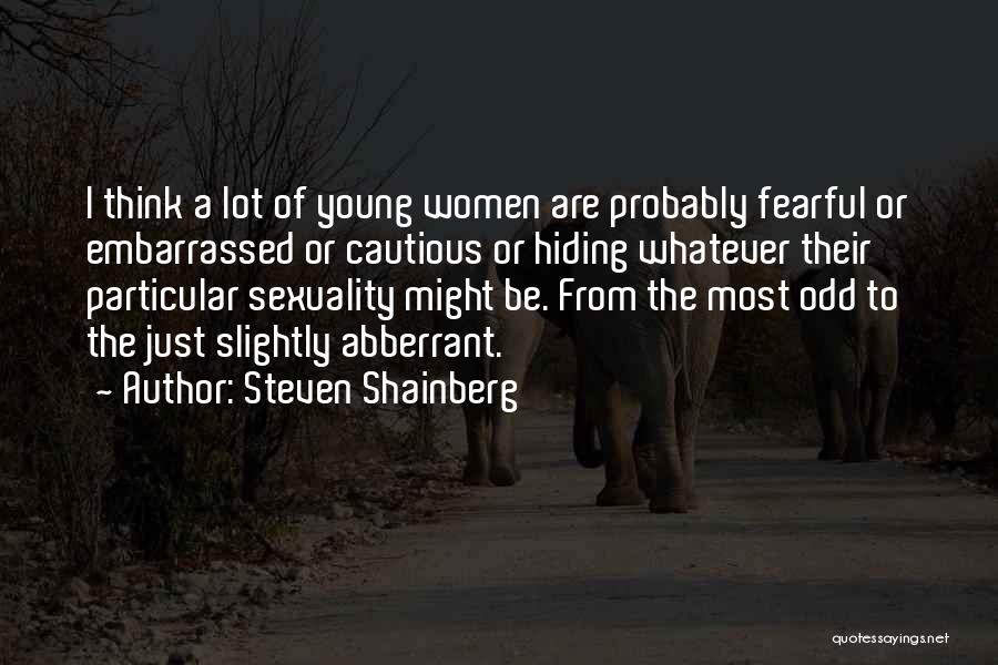 Steven Shainberg Quotes 335511