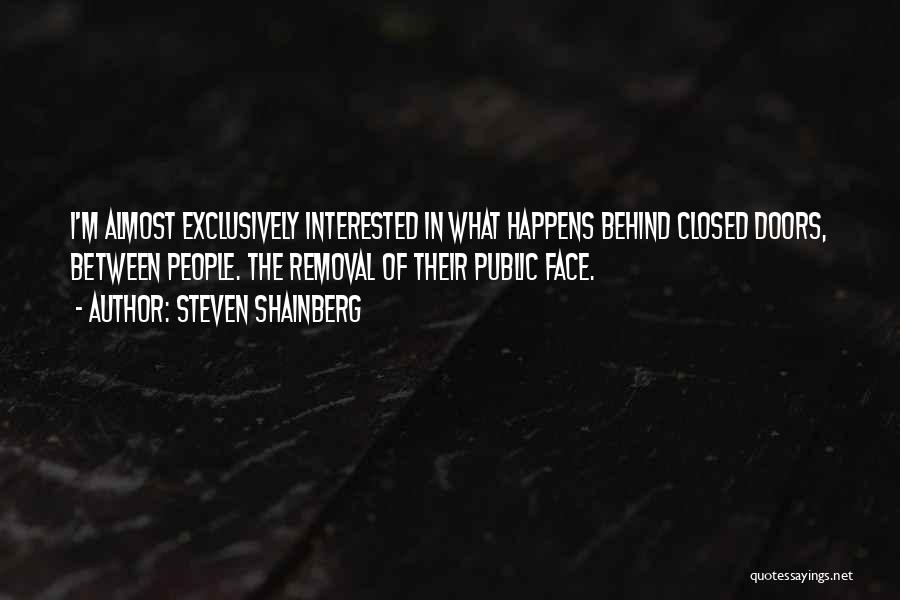 Steven Shainberg Quotes 429281