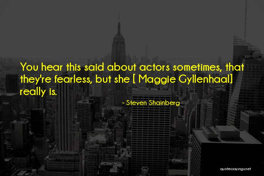 Steven Shainberg Quotes 831304