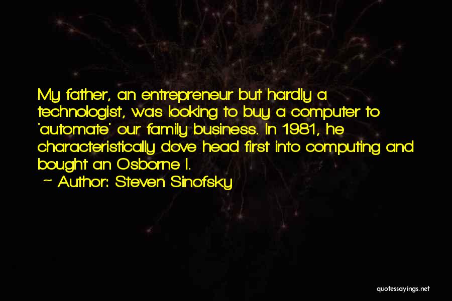 Steven Sinofsky Quotes 185060