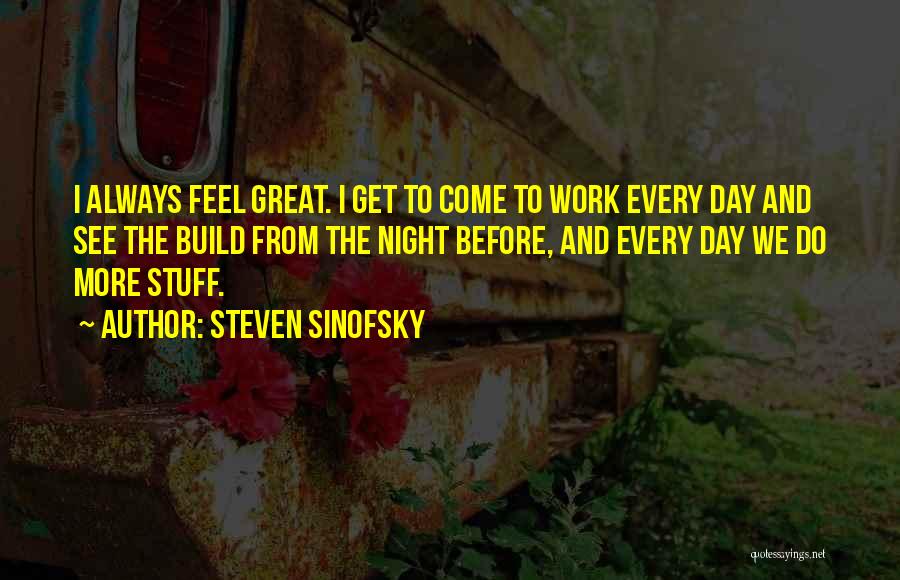 Steven Sinofsky Quotes 683294