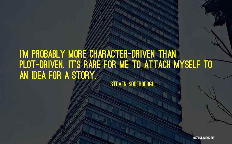 Steven Soderbergh Quotes 302883