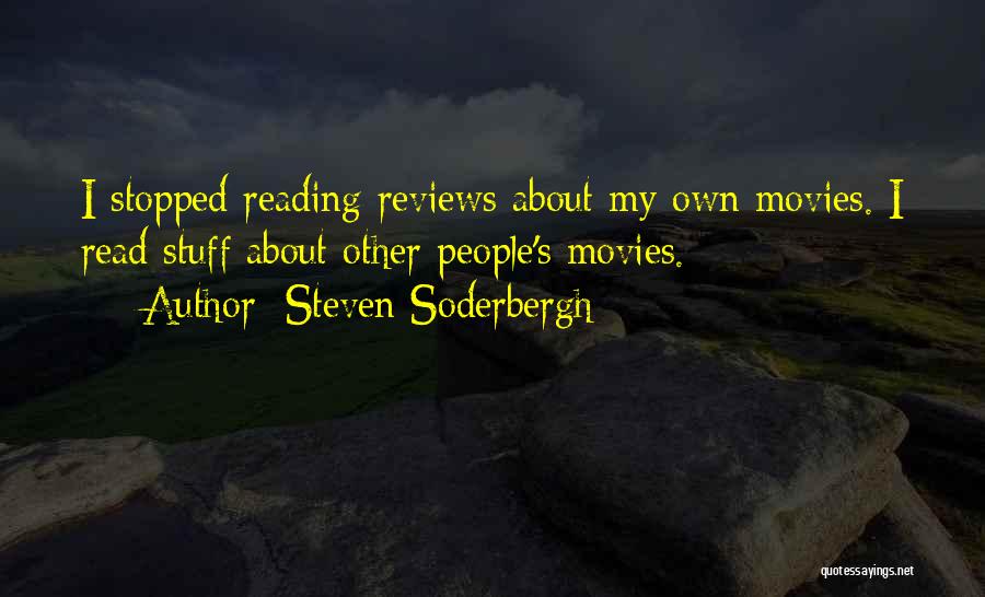 Steven Soderbergh Quotes 729761