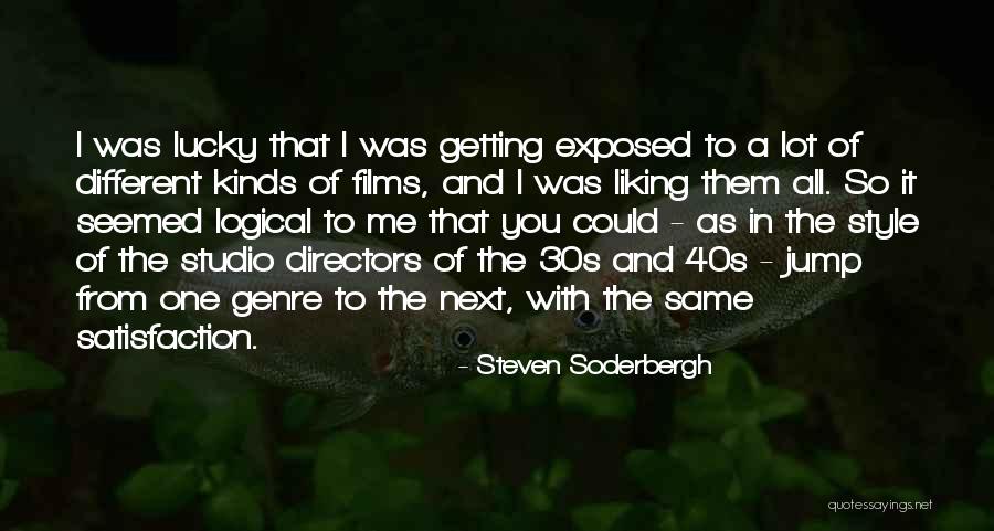 Steven Soderbergh Quotes 731450