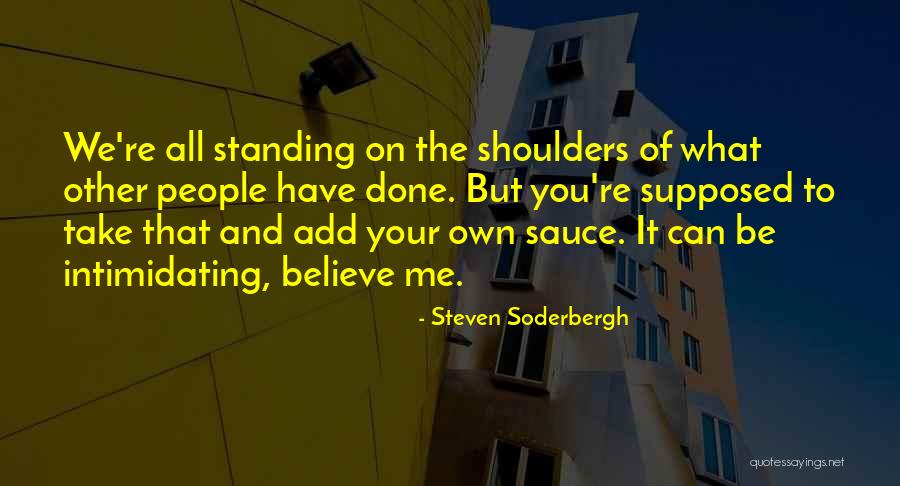 Steven Soderbergh Quotes 999489