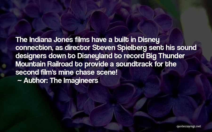 Steven Spielberg Film Quotes By The Imagineers