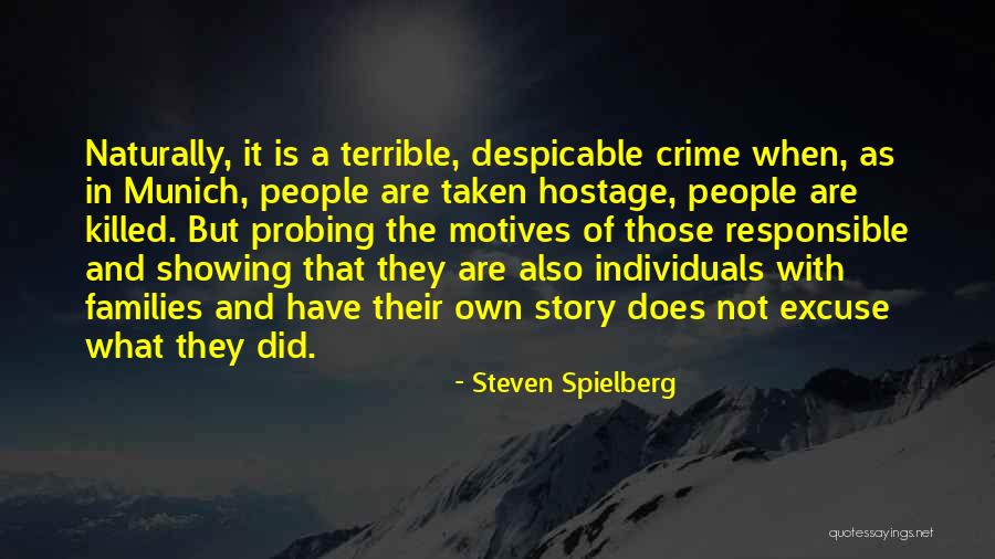 Steven Spielberg Quotes 1726264