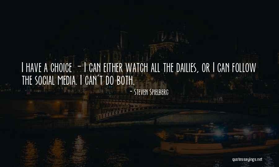 Steven Spielberg Quotes 1797551 Steven Spielberg Quotes 1797551