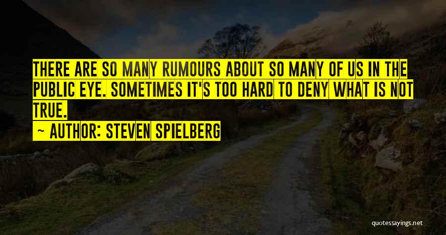 Steven Spielberg Quotes 1919826