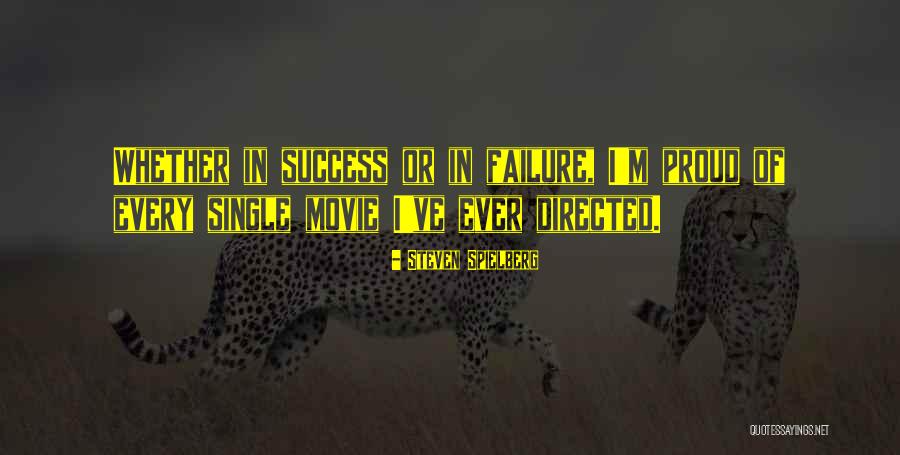 Steven Spielberg Quotes 2065728 Steven Spielberg Quotes 2065728