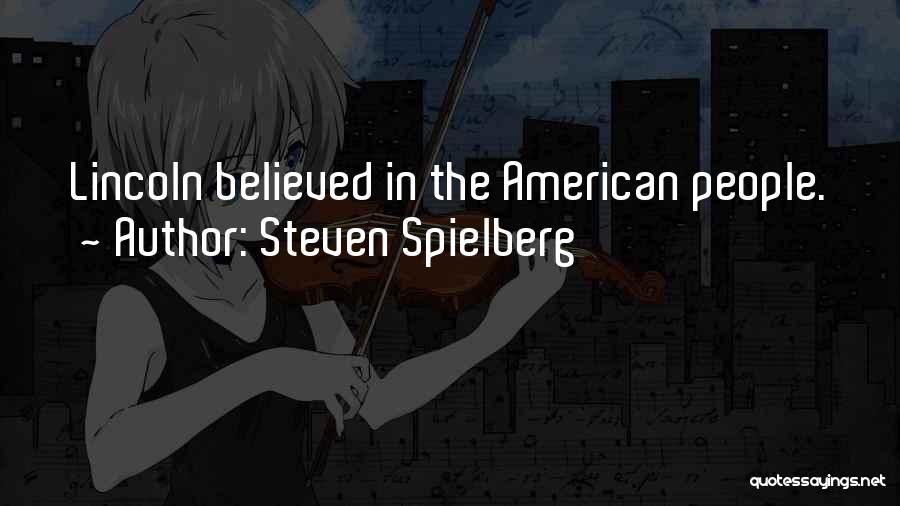 Steven Spielberg Quotes 2106859