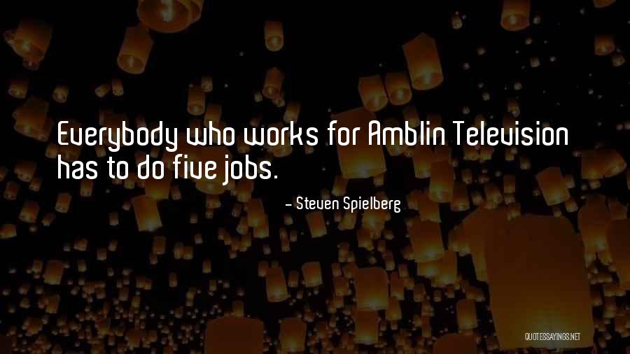 Steven Spielberg Quotes 2175351