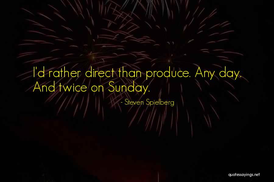 Steven Spielberg Quotes 219566 Steven Spielberg Quotes 219566