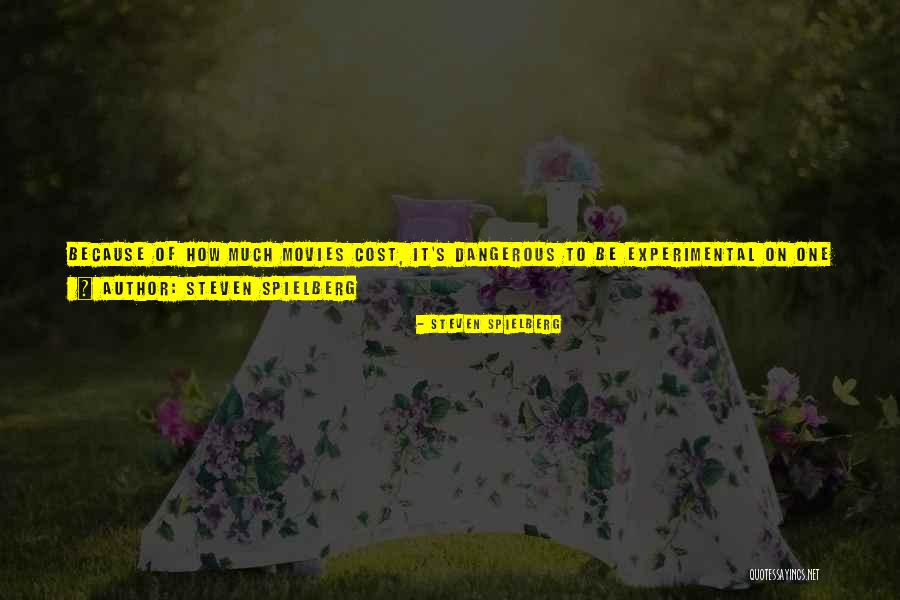 Steven Spielberg Quotes 2200028 Steven Spielberg Quotes 2200028