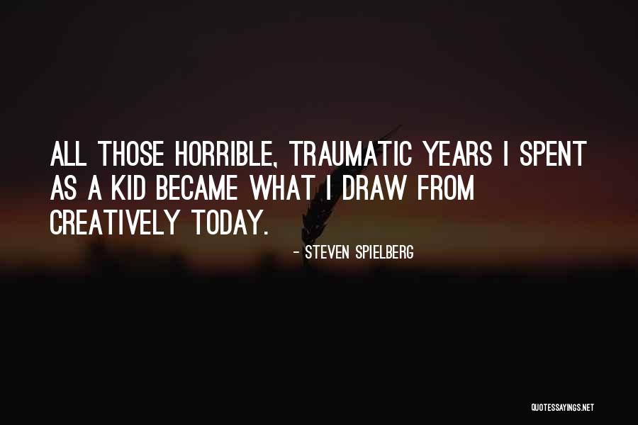 Steven Spielberg Quotes 468361 Steven Spielberg Quotes 468361