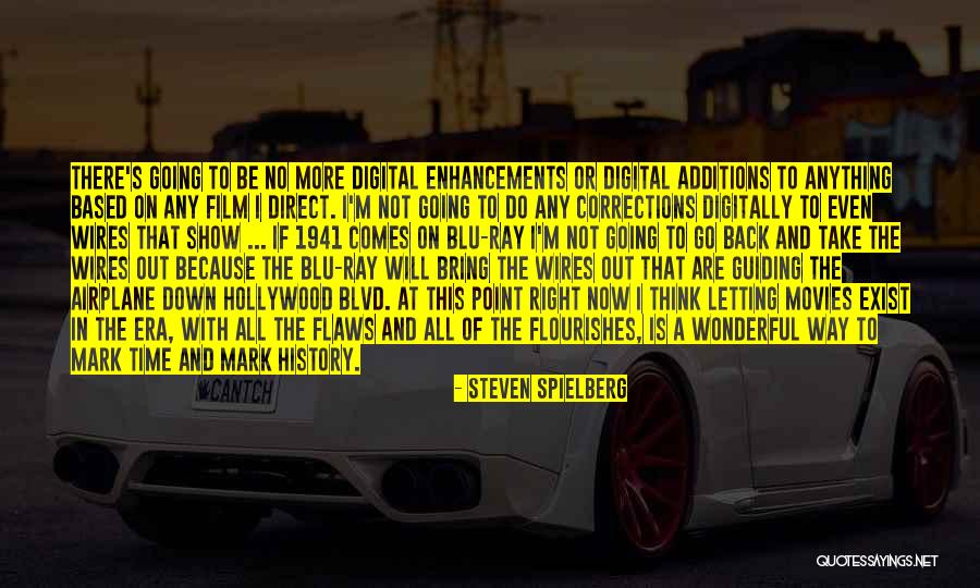 Steven Spielberg Quotes 489356