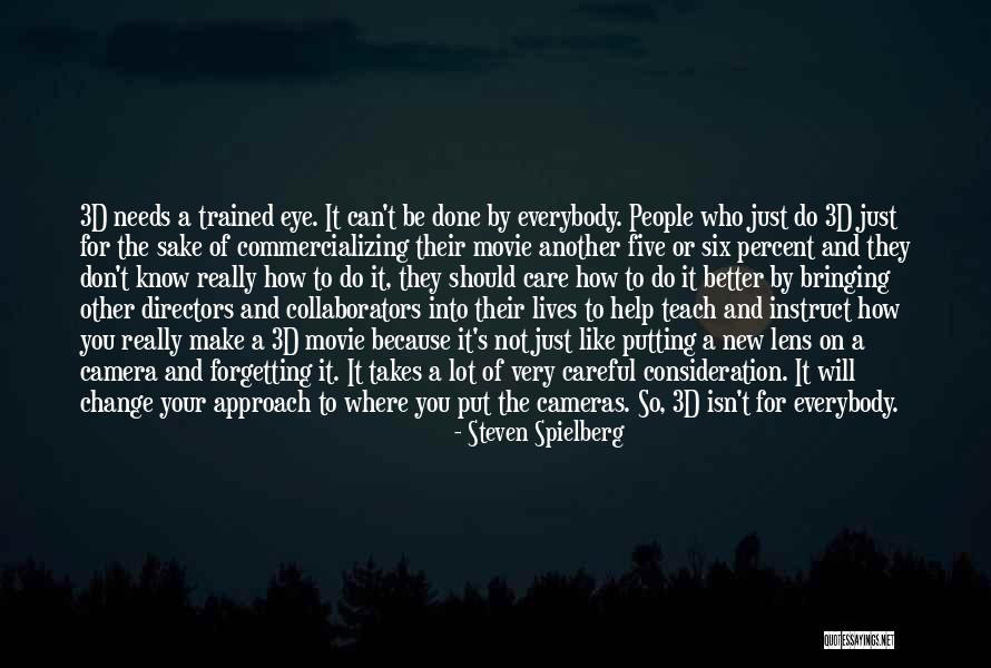 Steven Spielberg Quotes 537361 Steven Spielberg Quotes 537361