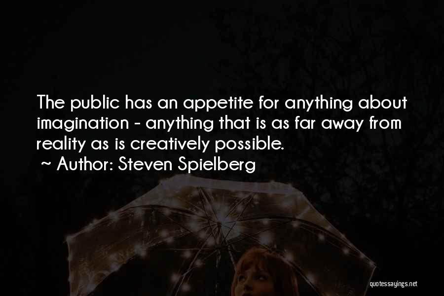 Steven Spielberg Quotes 648955