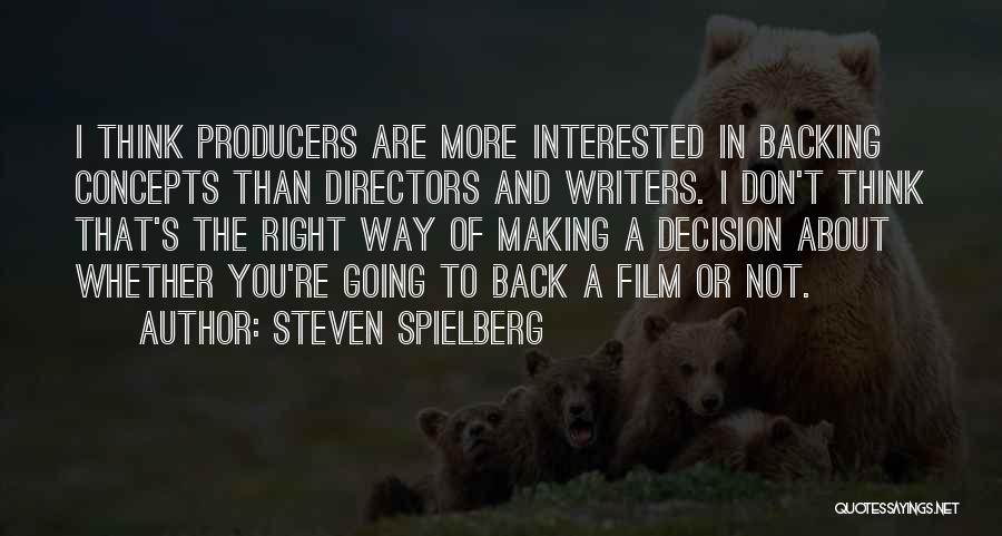 Steven Spielberg Quotes 917369